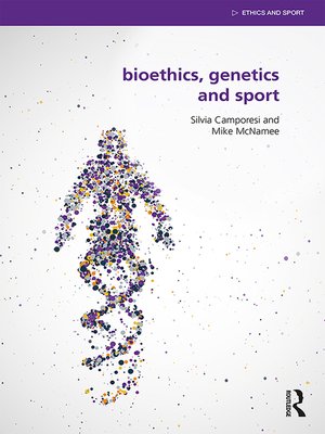 cover image of Bioethics, Genetics and Sport